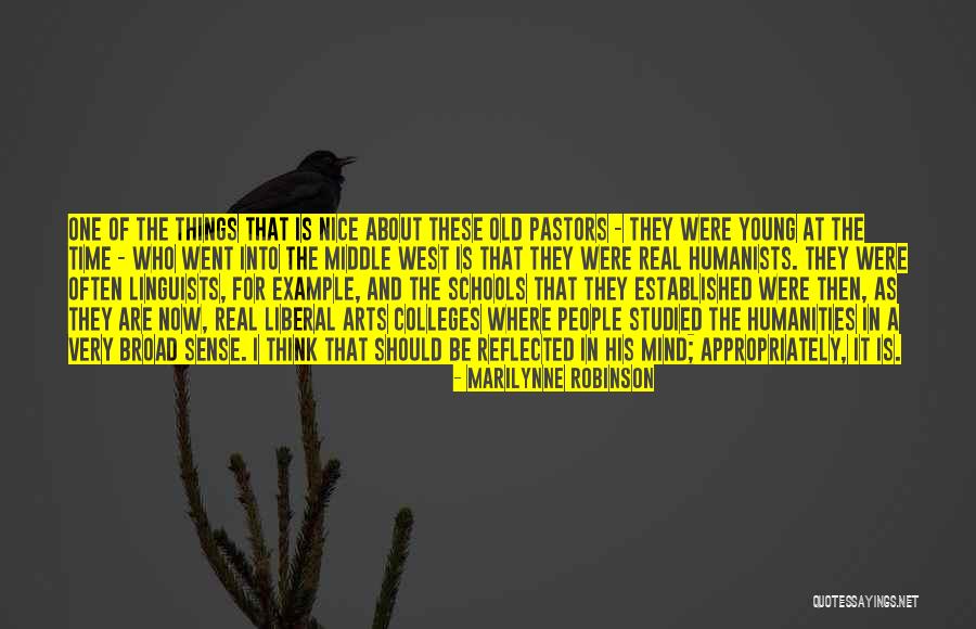 Humanists Quotes By Marilynne Robinson