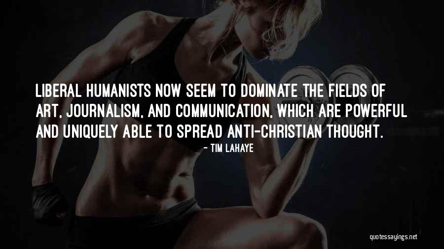 Humanists Quotes By Tim LaHaye Humanists Quotes By Tim LaHaye