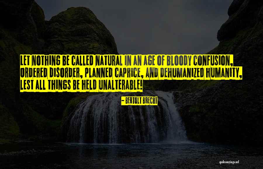 Humanitaire Organisaties Quotes By Bertolt Brecht Humanitaire Organisaties Quotes By Bertolt Brecht