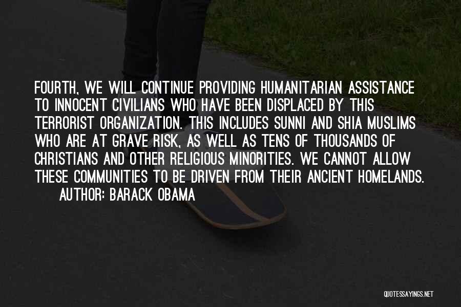 Humanitarian Assistance Quotes By Barack Obama