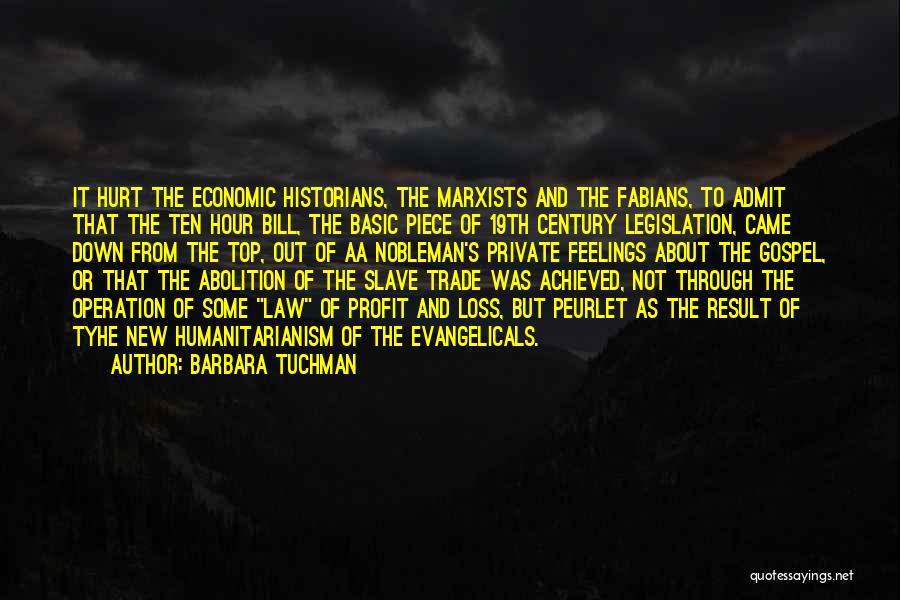 Humanitarianism Quotes By Barbara Tuchman