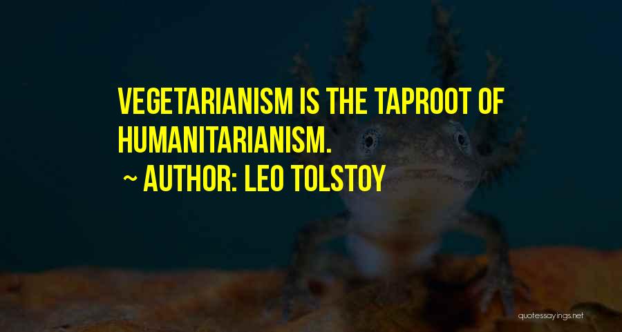 Humanitarianism Quotes By Leo Tolstoy