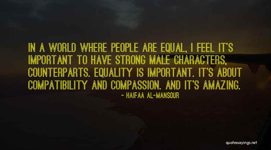 Humanite 1999 Quotes By Haifaa Al-Mansour Humanite 1999 Quotes By Haifaa Al-Mansour