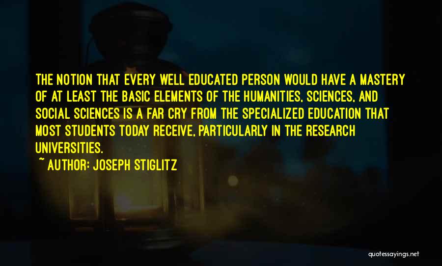 Humanities And Social Sciences Quotes By Joseph Stiglitz