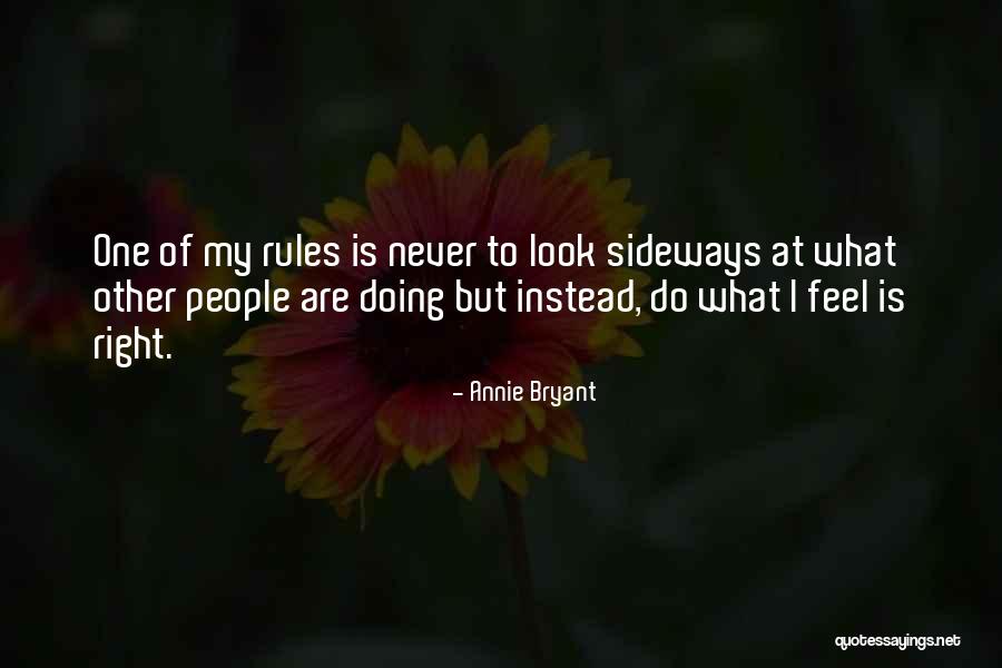 Humanity Advice Quotes By Annie Bryant Humanity Advice Quotes By Annie Bryant