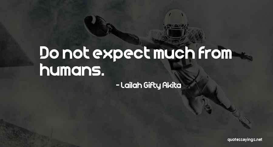 Humanity Advice Quotes By Lailah Gifty Akita Humanity Advice Quotes By Lailah Gifty Akita