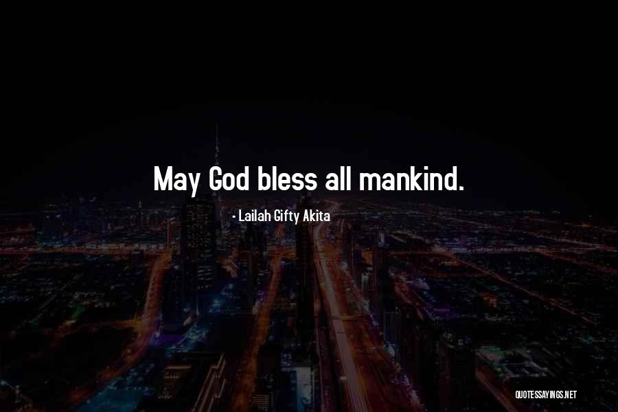 Humanity Advice Quotes By Lailah Gifty Akita Humanity Advice Quotes By Lailah Gifty Akita