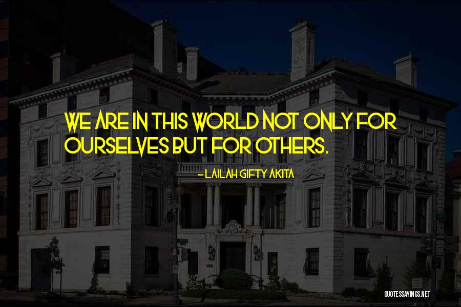 Humanity Advice Quotes By Lailah Gifty Akita