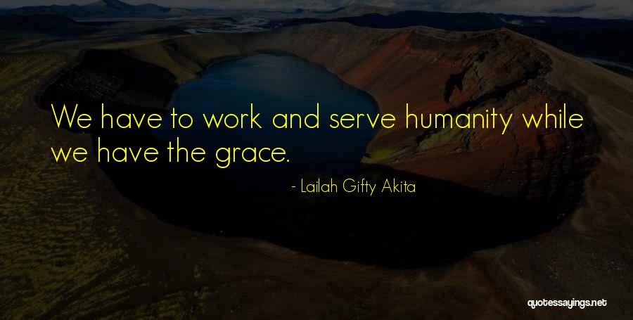 Humanity Advice Quotes By Lailah Gifty Akita Humanity Advice Quotes By Lailah Gifty Akita