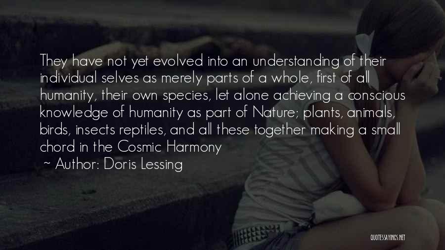 Humanity And Animals Quotes By Doris Lessing