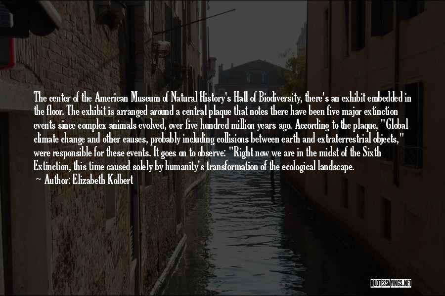 Humanity And Animals Quotes By Elizabeth Kolbert