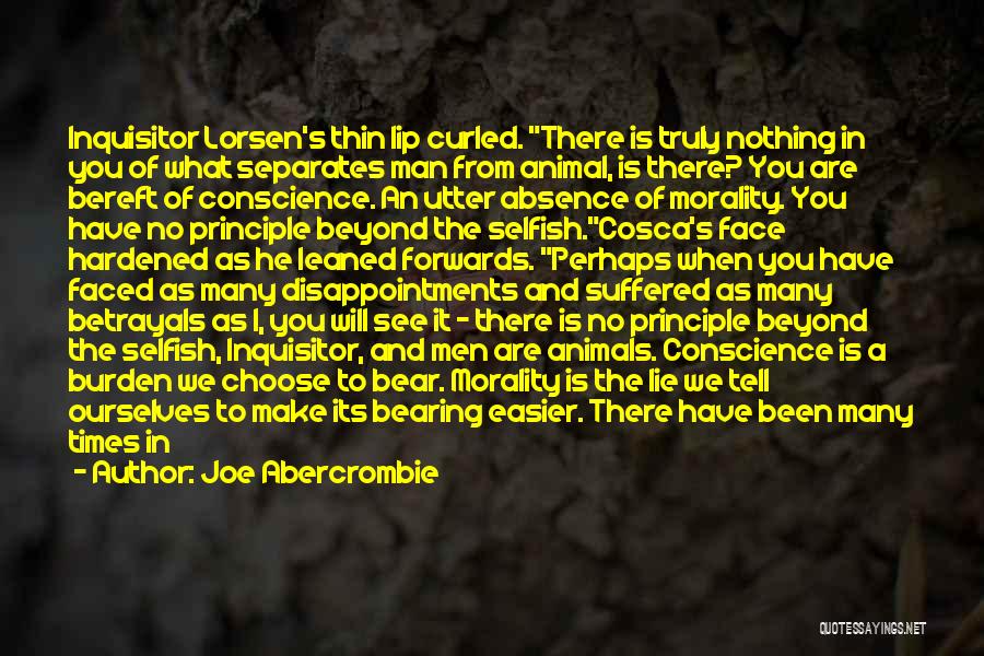 Humanity And Animals Quotes By Joe Abercrombie