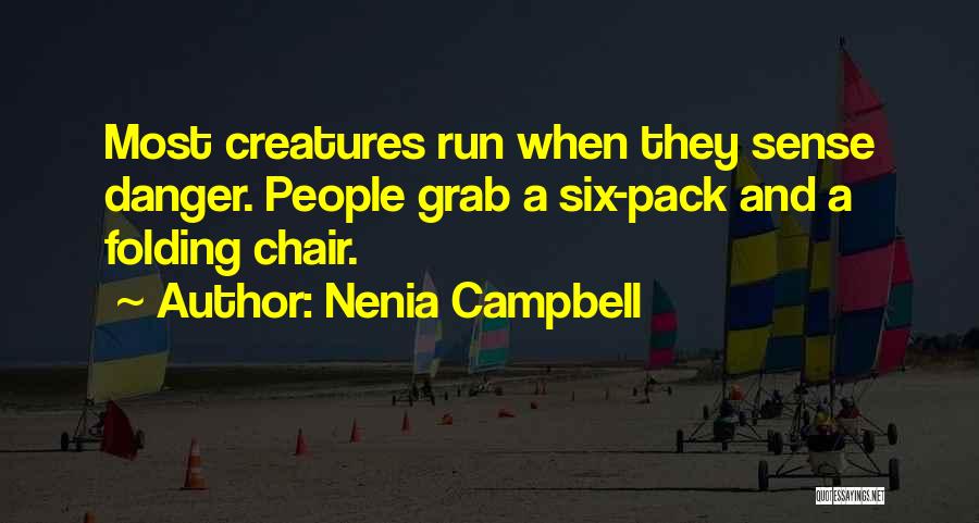 Humanity And Animals Quotes By Nenia Campbell