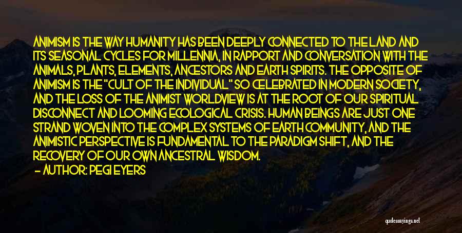 Humanity And Animals Quotes By Pegi Eyers