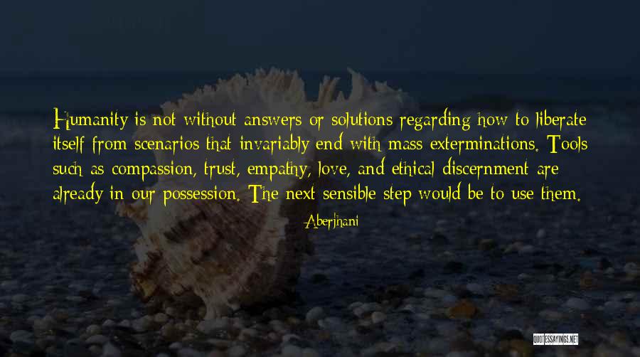 Humanity And Empathy Quotes By Aberjhani