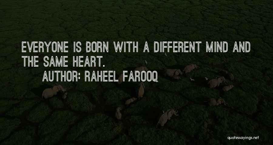 Humanity And Equality Quotes By Raheel Farooq