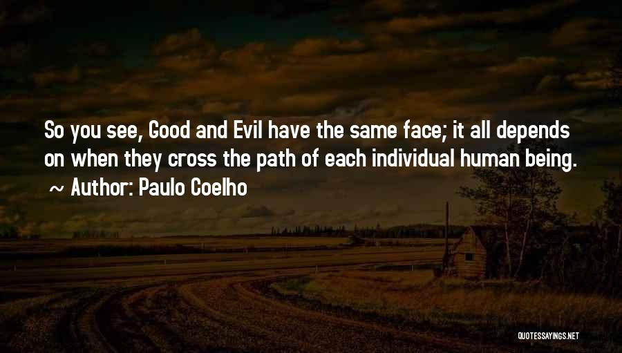 Humanity And Evil Quotes By Paulo Coelho