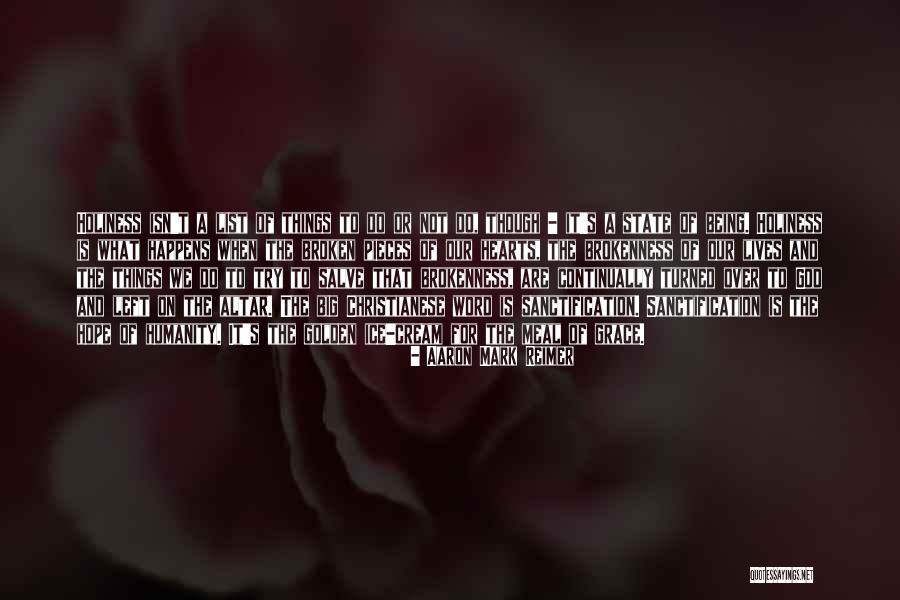 Humanity And Hope Quotes By Aaron Mark Reimer Humanity And Hope Quotes By Aaron Mark Reimer