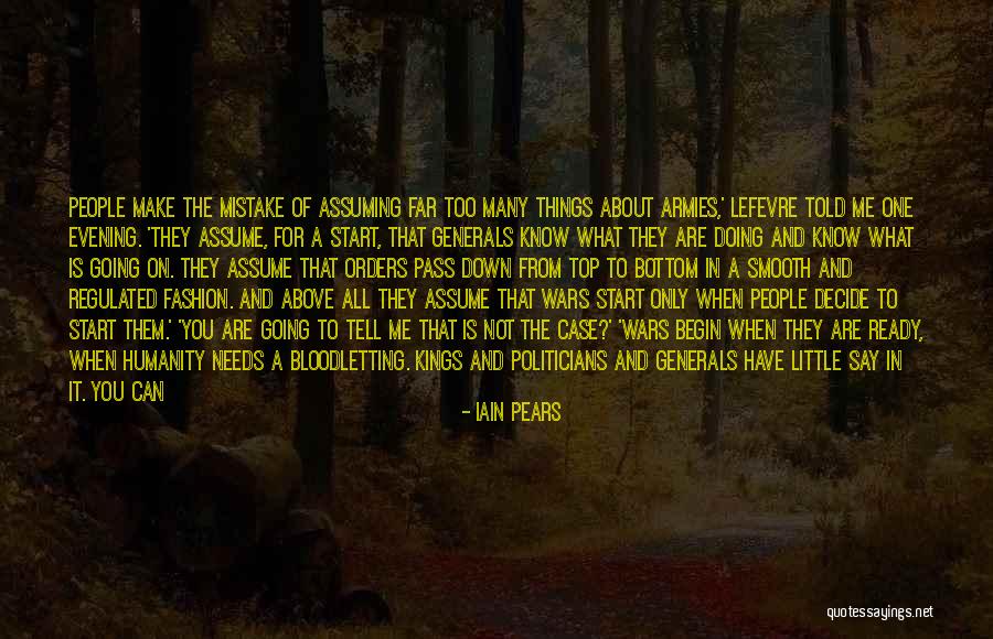 Humanity And Hope Quotes By Iain Pears Humanity And Hope Quotes By Iain Pears