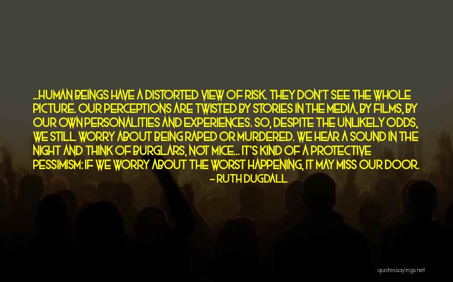 Humanity And Hope Quotes By Ruth Dugdall Humanity And Hope Quotes By Ruth Dugdall