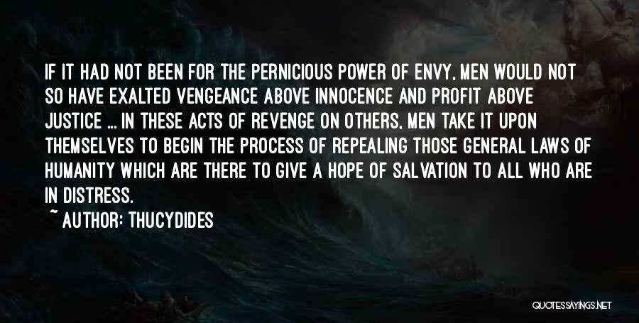 Humanity And Hope Quotes By Thucydides