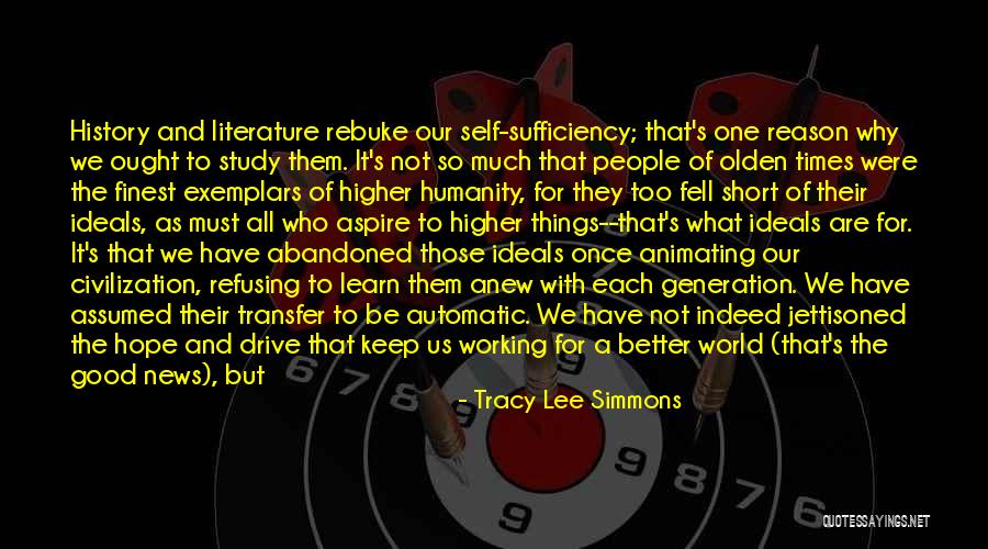 Humanity And Hope Quotes By Tracy Lee Simmons Humanity And Hope Quotes By Tracy Lee Simmons