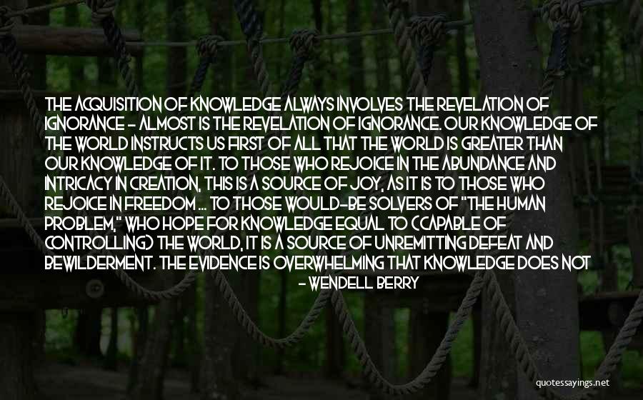 Humanity And Hope Quotes By Wendell Berry Humanity And Hope Quotes By Wendell Berry