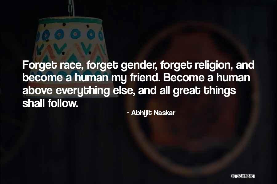 Humanity And Kindness Quotes By Abhijit Naskar