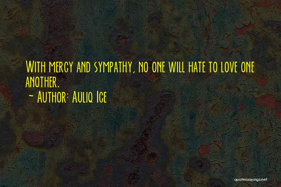 Humanity And Kindness Quotes By Auliq Ice