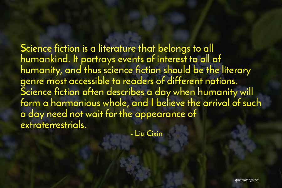 Humanity And Literature Quotes By Liu Cixin