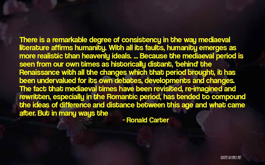 Humanity And Literature Quotes By Ronald Carter