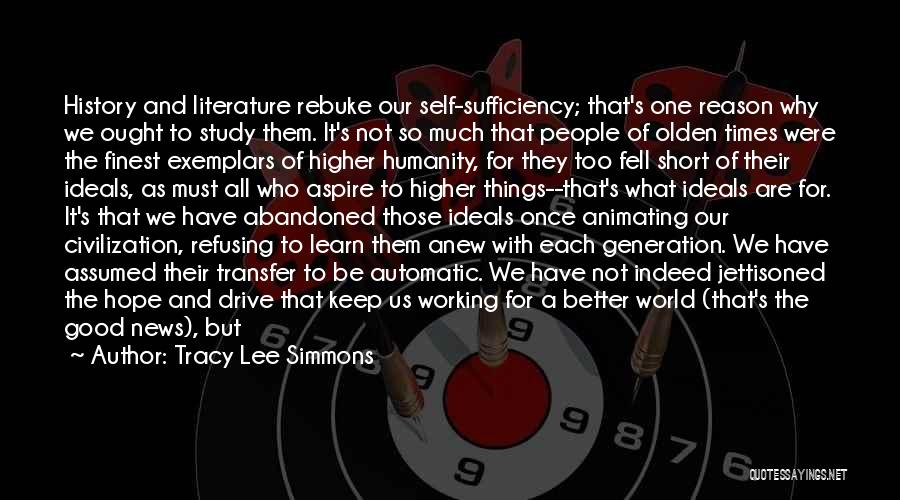 Humanity And Literature Quotes By Tracy Lee Simmons