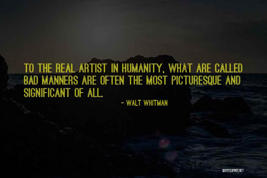 Humanity And Literature Quotes By Walt Whitman