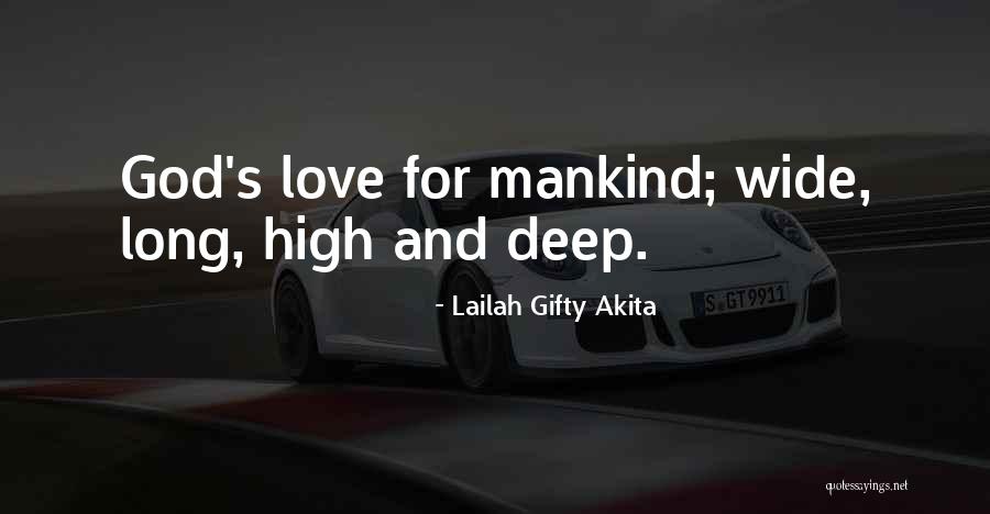 Humanity And Mankind Quotes By Lailah Gifty Akita Humanity And Mankind Quotes By Lailah Gifty Akita