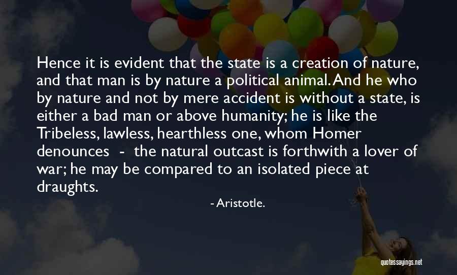Humanity And Nature Quotes By Aristotle. Humanity And Nature Quotes By Aristotle.