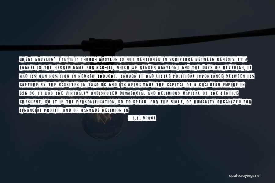 Humanity And Nature Quotes By F.F. Bruce Humanity And Nature Quotes By F.F. Bruce