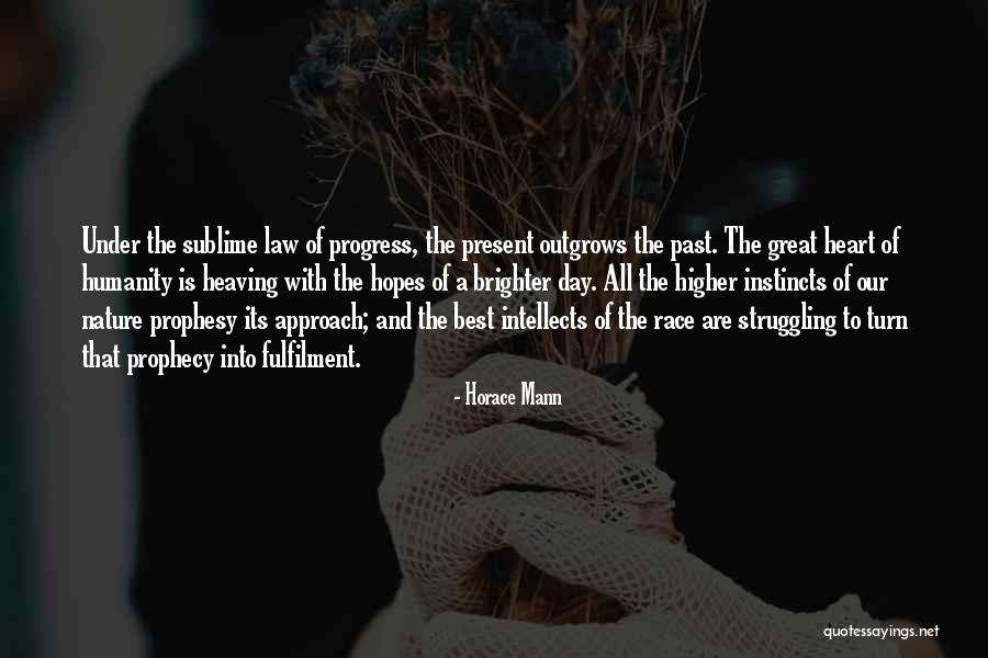 Humanity And Nature Quotes By Horace Mann Humanity And Nature Quotes By Horace Mann