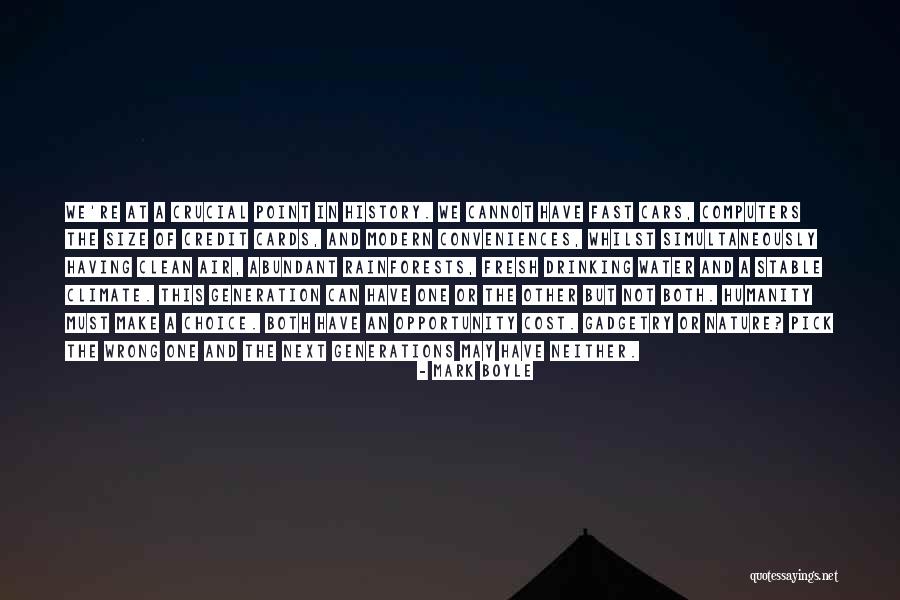 Humanity And Nature Quotes By Mark Boyle Humanity And Nature Quotes By Mark Boyle
