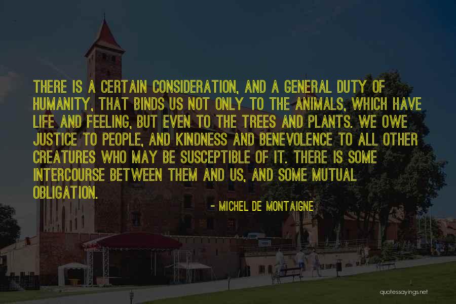 Humanity And Nature Quotes By Michel De Montaigne Humanity And Nature Quotes By Michel De Montaigne