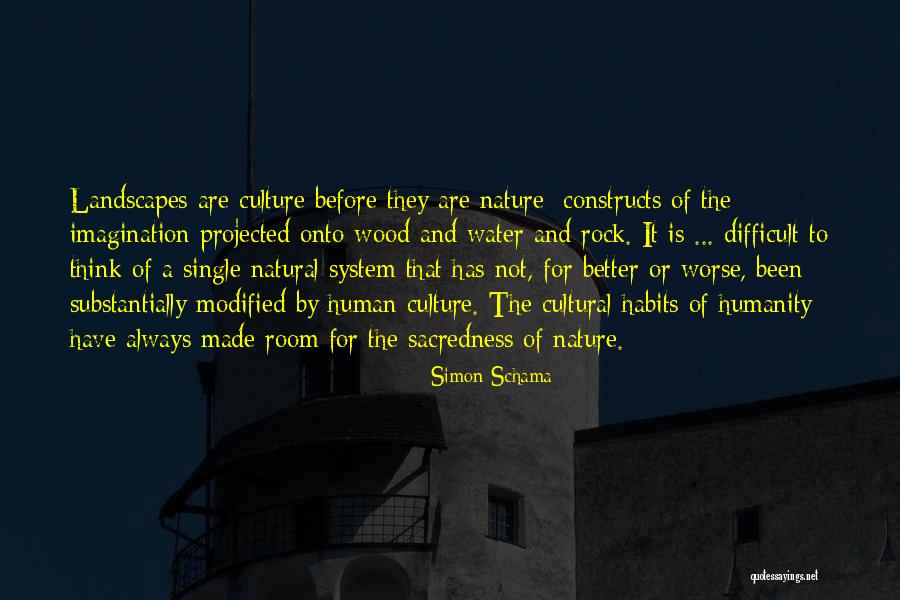 Humanity And Nature Quotes By Simon Schama Humanity And Nature Quotes By Simon Schama