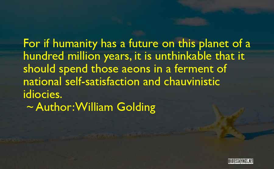 Humanity And Quotes By William Golding