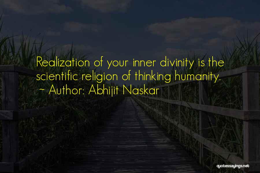 Humanity And Religion Quotes By Abhijit Naskar