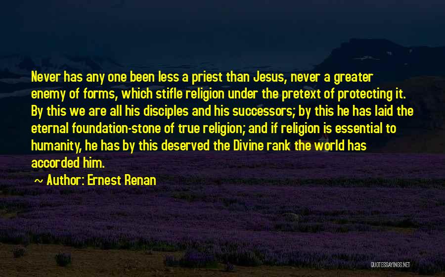 Humanity And Religion Quotes By Ernest Renan