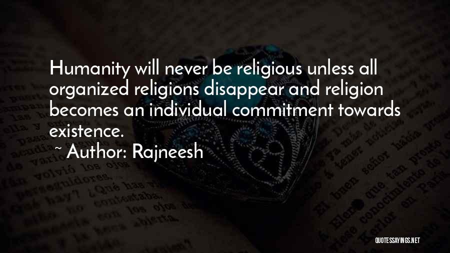 Humanity And Religion Quotes By Rajneesh