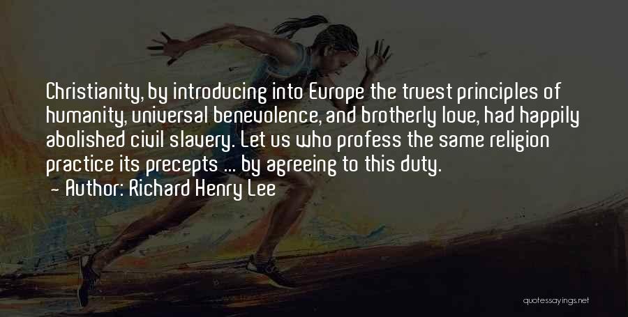 Humanity And Religion Quotes By Richard Henry Lee