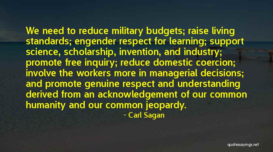 Humanity And Respect Quotes By Carl Sagan Humanity And Respect Quotes By Carl Sagan