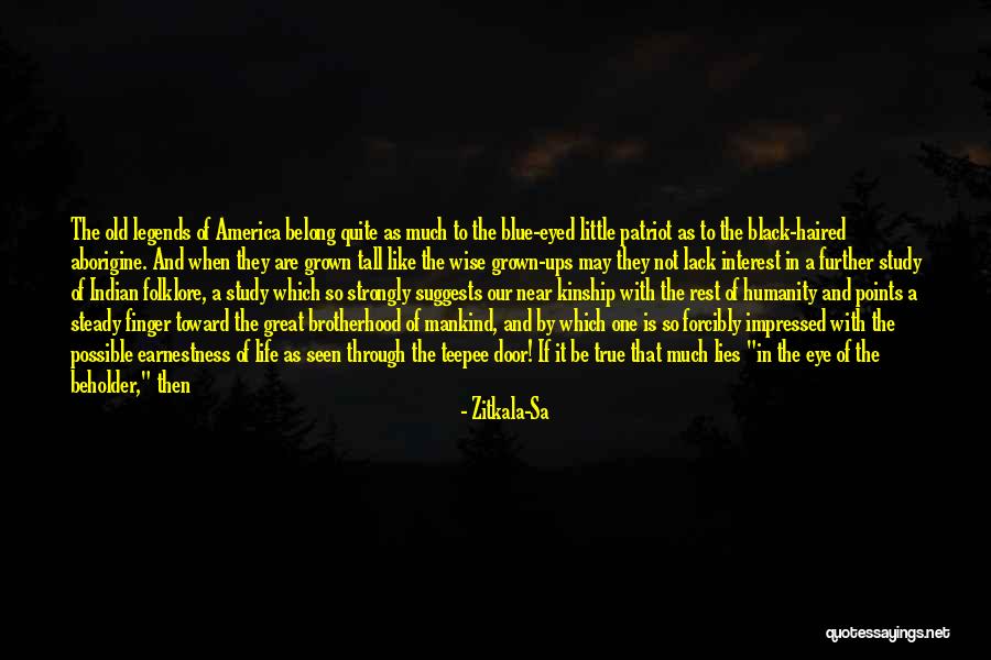 Humanity And Respect Quotes By Zitkala-Sa Humanity And Respect Quotes By Zitkala-Sa