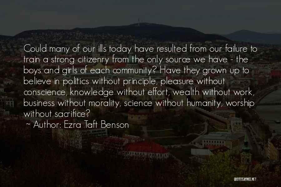 Humanity And Science Quotes By Ezra Taft Benson