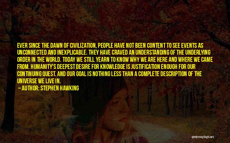 Humanity And Science Quotes By Stephen Hawking