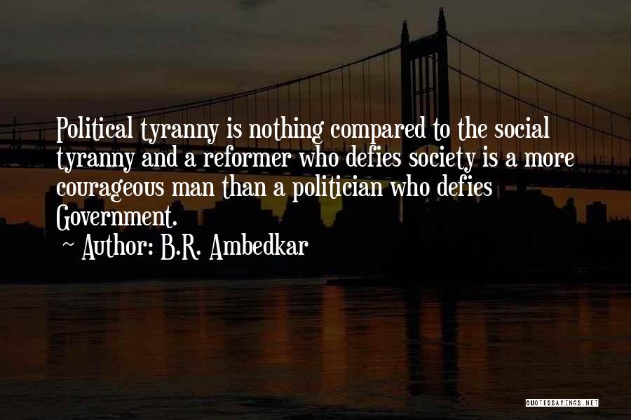 Humanity And Society Quotes By B.R. Ambedkar